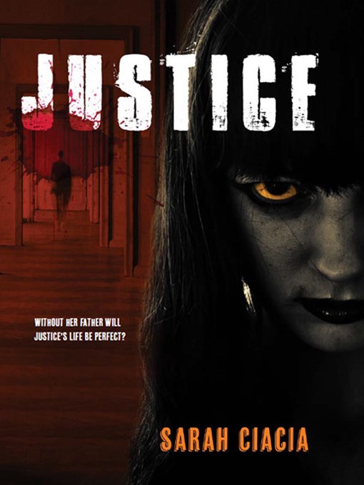 Title details for Justice by Sarah Ciacia - Available